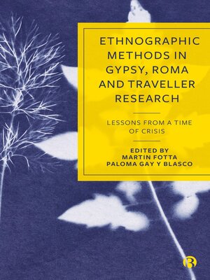cover image of Ethnographic Methods in Gypsy, Roma and Traveller Research